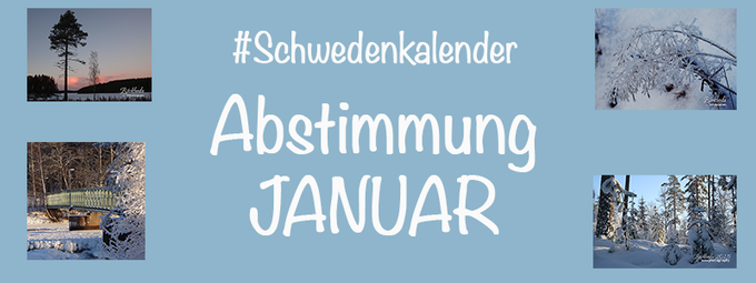 Abstimmung für das Januar - Foto im #Schwedenkalender2015